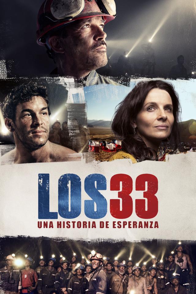 Los 33 (Una Historia De Esperanza)