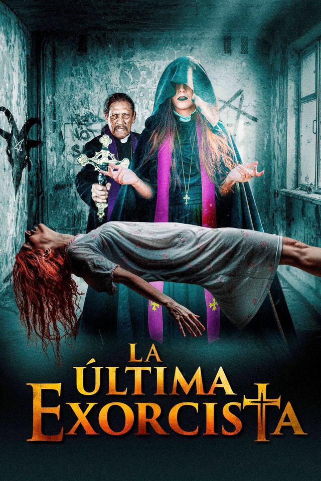 La Última Exorcista