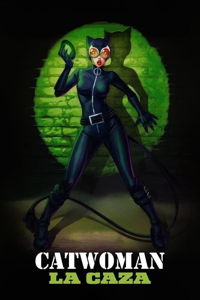 Catwoman: La caza