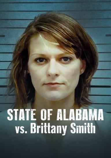 El Estado De Alabama vs  Brittany Smith