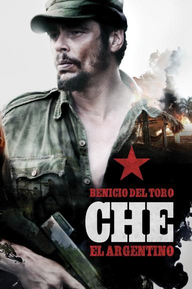 Che: El argentino (Parte 1)