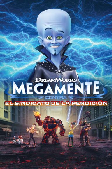 Megamind contra el sindicato del mal