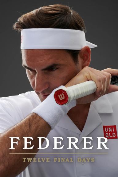 Federer: Los últimos doce días