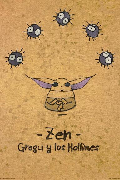 Zen - Grogu y los Hollines