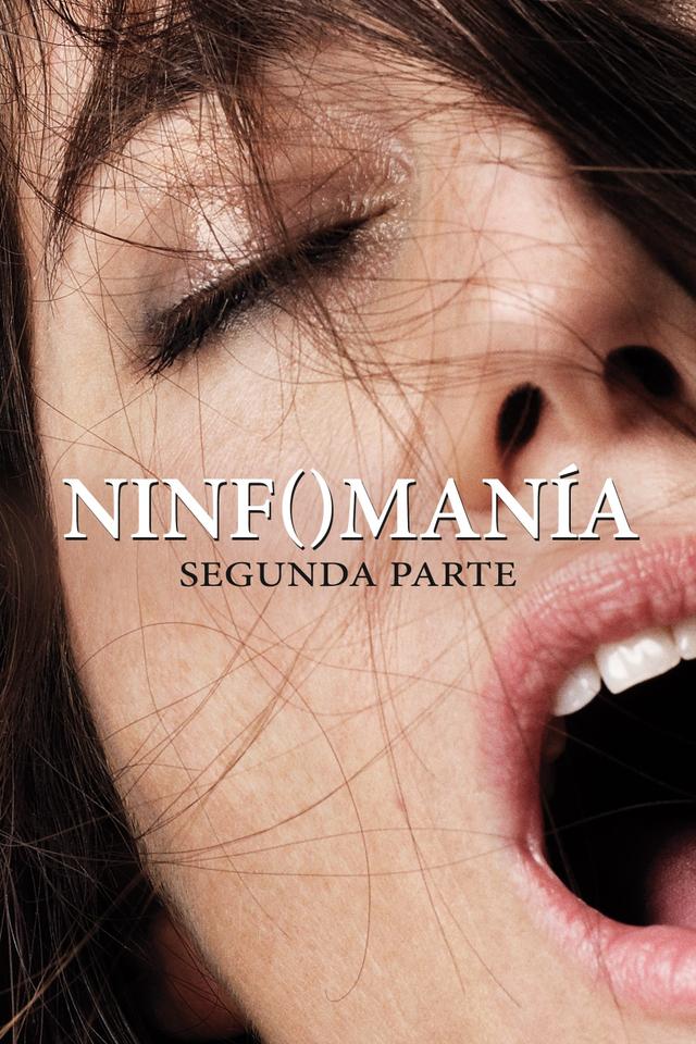 Nymphomaniac. Volumen 2