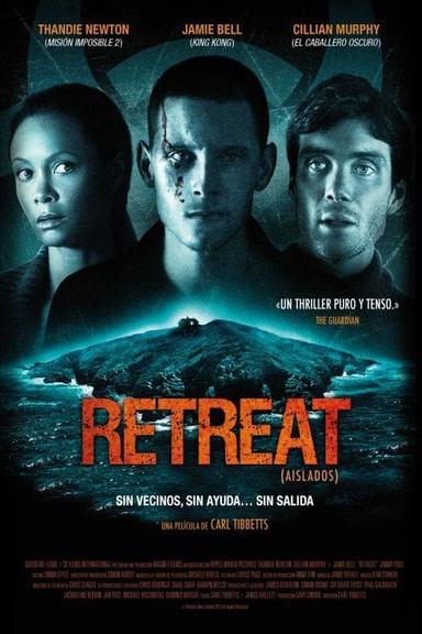 Retreat (Aislados)