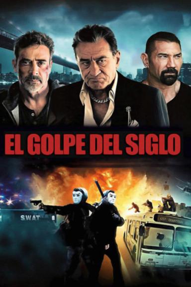 El golpe del siglo