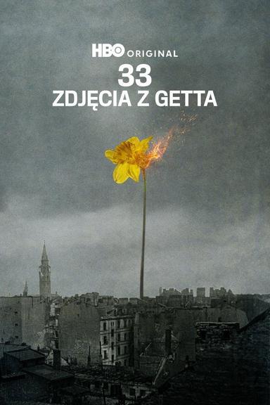 33 zdjęcia z getta
